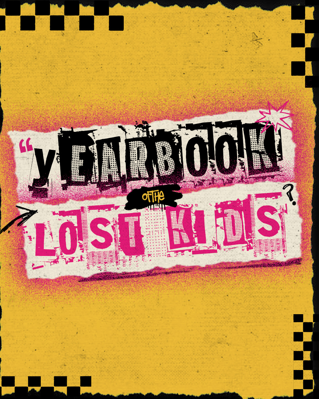 YEARBOOK OF THE LOST KIDS